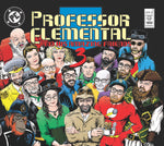 Professor Elemental & His Amazing Friends 3