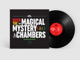 Enter The Magical Mystery Chambers - Instrumental - Black Vinyl LP - *Pre-Order due June 2026