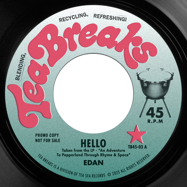 TEA BREAKS - HELLO / TAXMAN