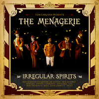 The Menagerie - Irregular Spirits