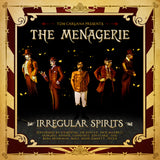 The Menagerie - Irregular Spirits
